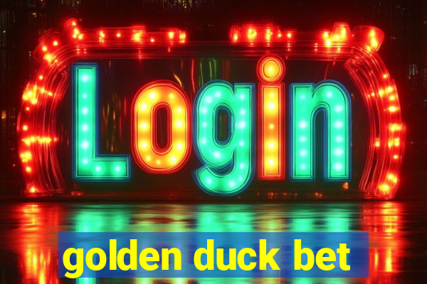 golden duck bet